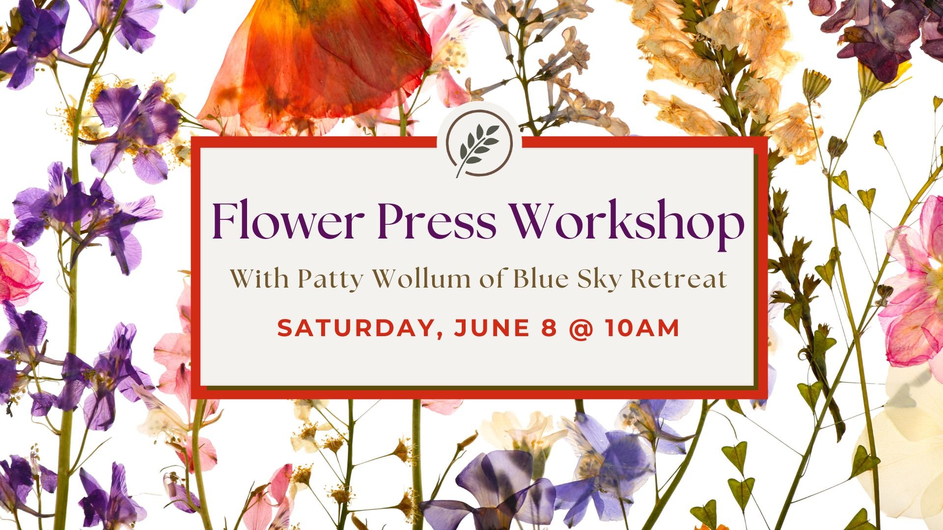 Join guest teacher Patty Wollum of Blue Sky Retreat for this fun + informative hands-on workshop! Preserve the beauty of nature by creating a beautiful flower press &ndash; one so special it may become a family heirloom. A flower press is a great way