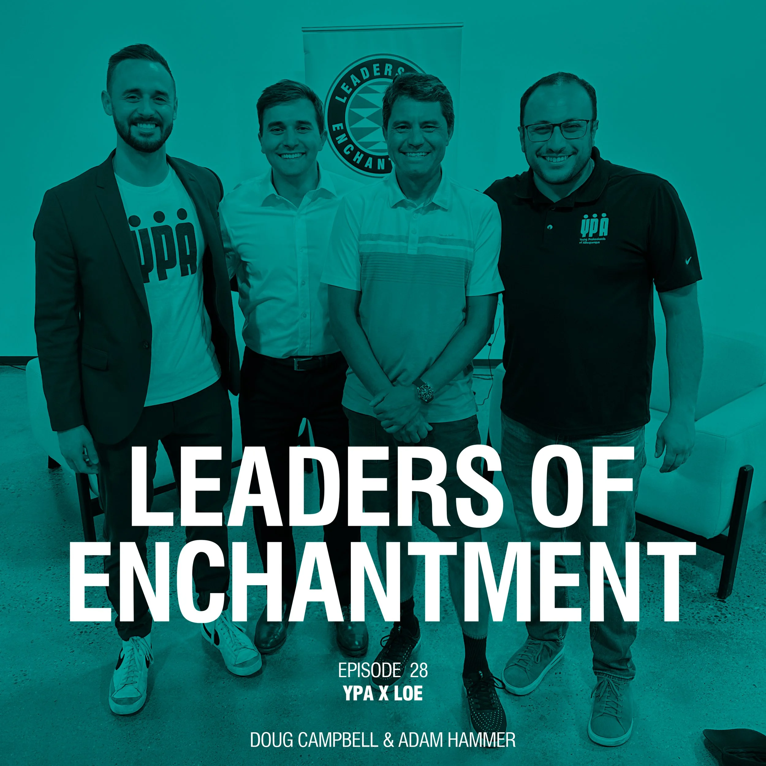 EPISODE 28: YPA x LOE