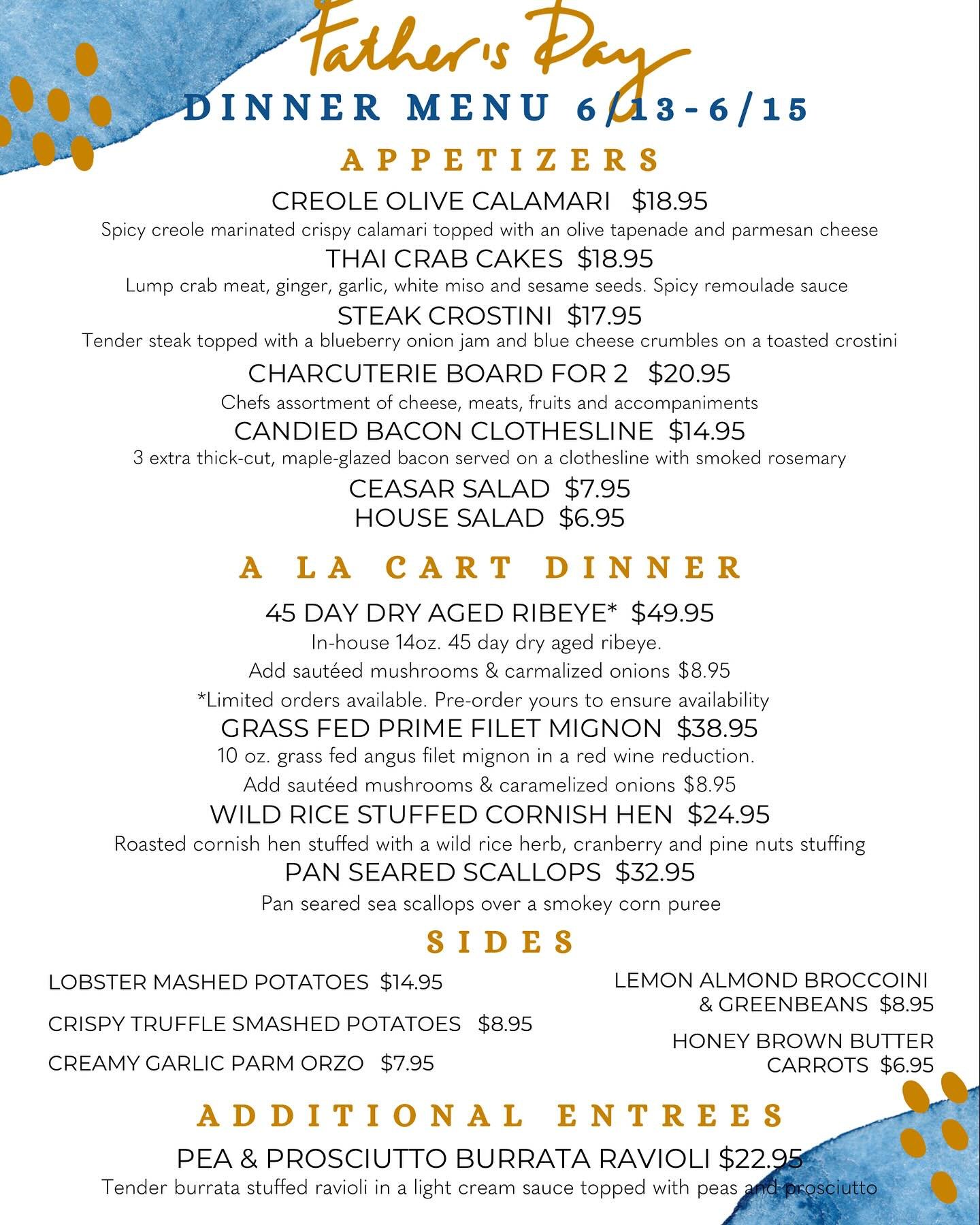 Our Father&rsquo;s Day Weekend specials are not to be missed!

Friday 12-5: Lunch Specials
Friday 5-cl: Dinner Specials

Saturday 12-5: Lunch Specials
Friday 5-cl: Dinner Specials

Sunday: Both menus all day!

This is always our busiest weekend so re