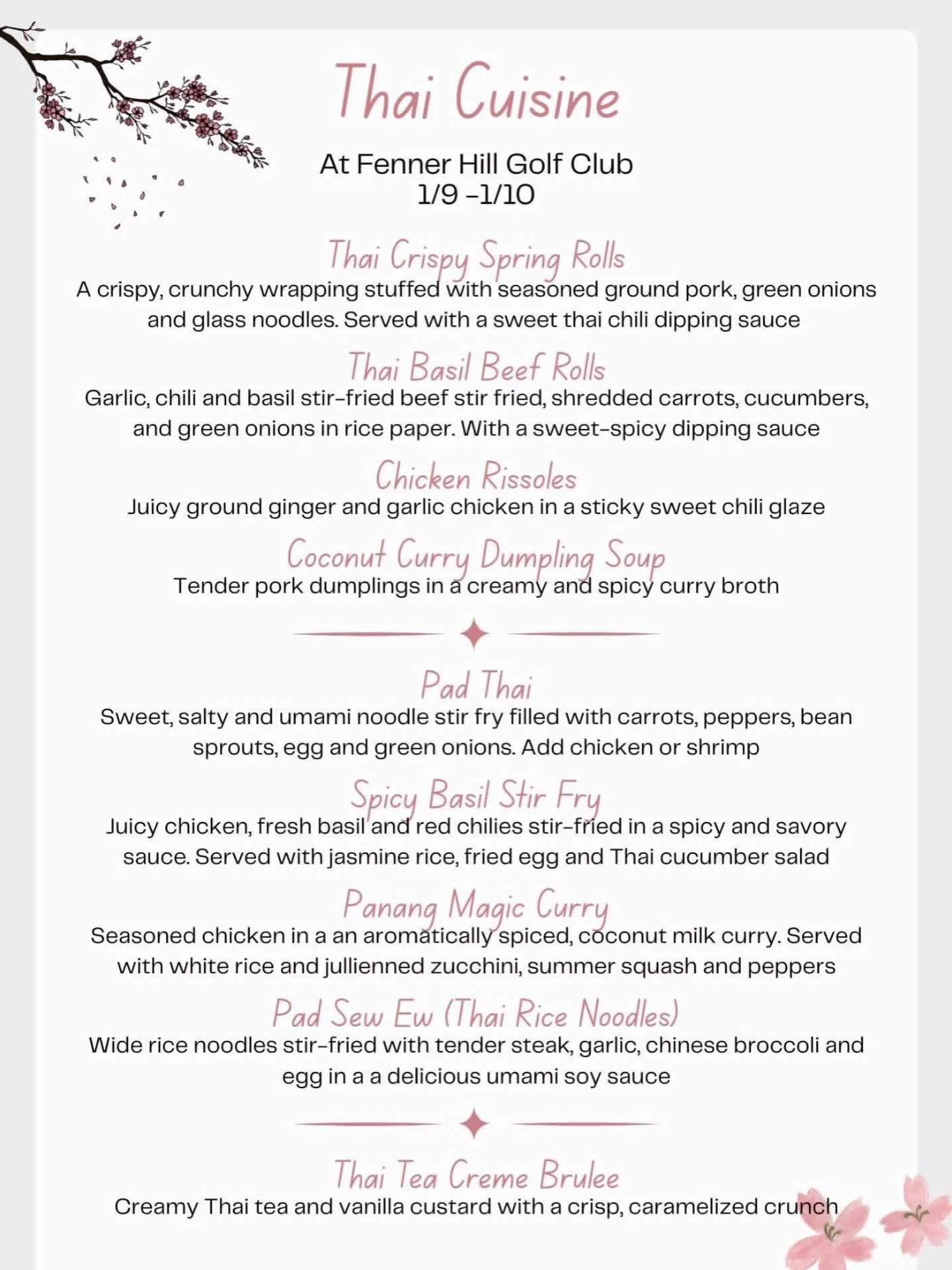 Time to expand your horizons (or feast on old favorites) with our Thai inspired menu this weekend! Enjoy classics like Pad Thai and Spring Rolls or warm up with a Spicy Stir Fry.

Not a Thai fan? Not a problem! We have all our dinner classics and han