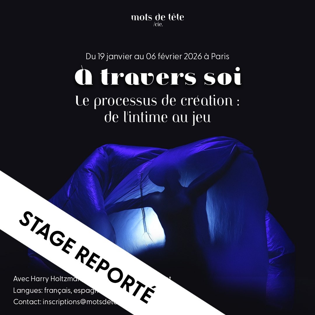 STAGE REPORTÉ (PARIS)
