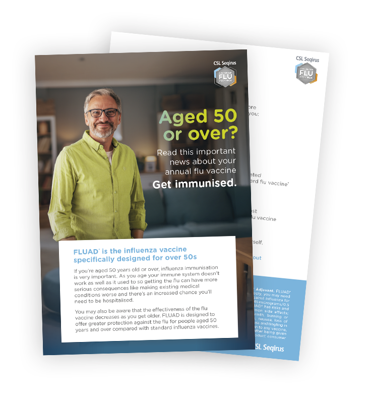 Flyer about FLUAD influenza vaccine for people aged 50 or over, featuring a smiling man in glasses and a light green shirt. The flyer encourages getting immunised against flu.