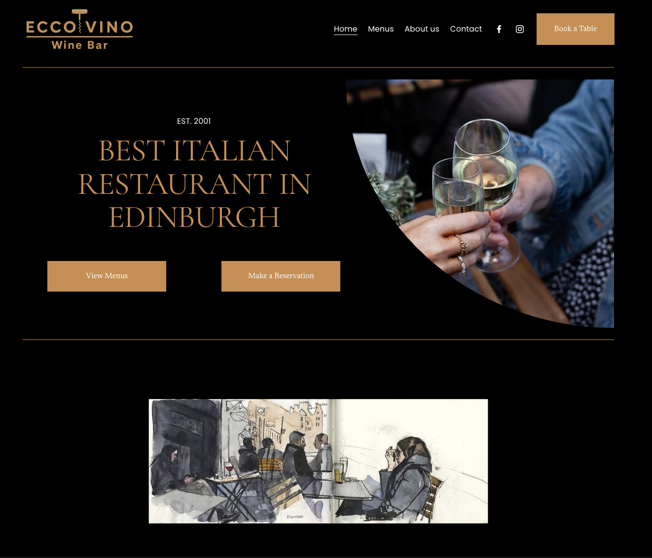 A website homepage for Ecco Vino Wine Bar with a black background, gold accents, and a photo of people clinking wine glasses on the right. Text includes the restaurant's name, establishment year 2001, and phrases "Best Italian Restaurant in Edinburgh" with buttons for viewing menus and making reservations. Below, there is an artistic illustration of people sitting at outdoor tables.