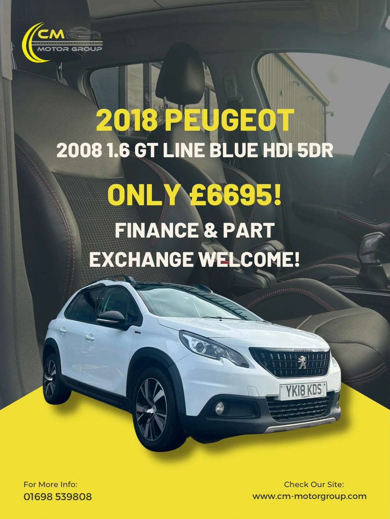 ✨ 2018 PEUGEOT 2008 GT LINE ✨

Looking for a stylish, practical and well-equipped SUV? This Peugeot 2008 GT Line ticks all the boxes! 😍

🚗 1.6 BlueHDi Diesel
👥 Only 2 previous owners
🛡️ 1 YEAR WARRANTY INCLUDED
📋 1 YEAR MOT INCLUDED
🌟 GT Line s
