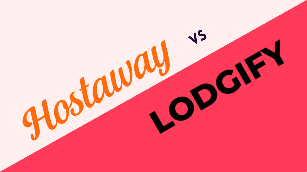 Hostaway vs. Lodgify: Choosing the Right Vacation Rental Software for Your STR Business