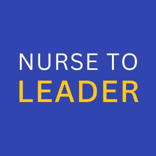 Nurse to Leader