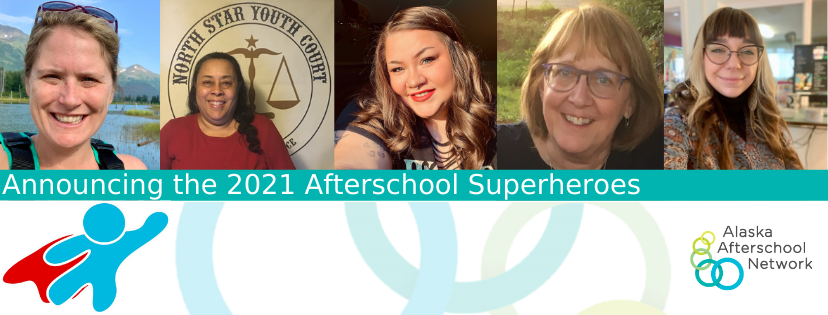 Alaska Afterschool Superhero Awards 2021</a>