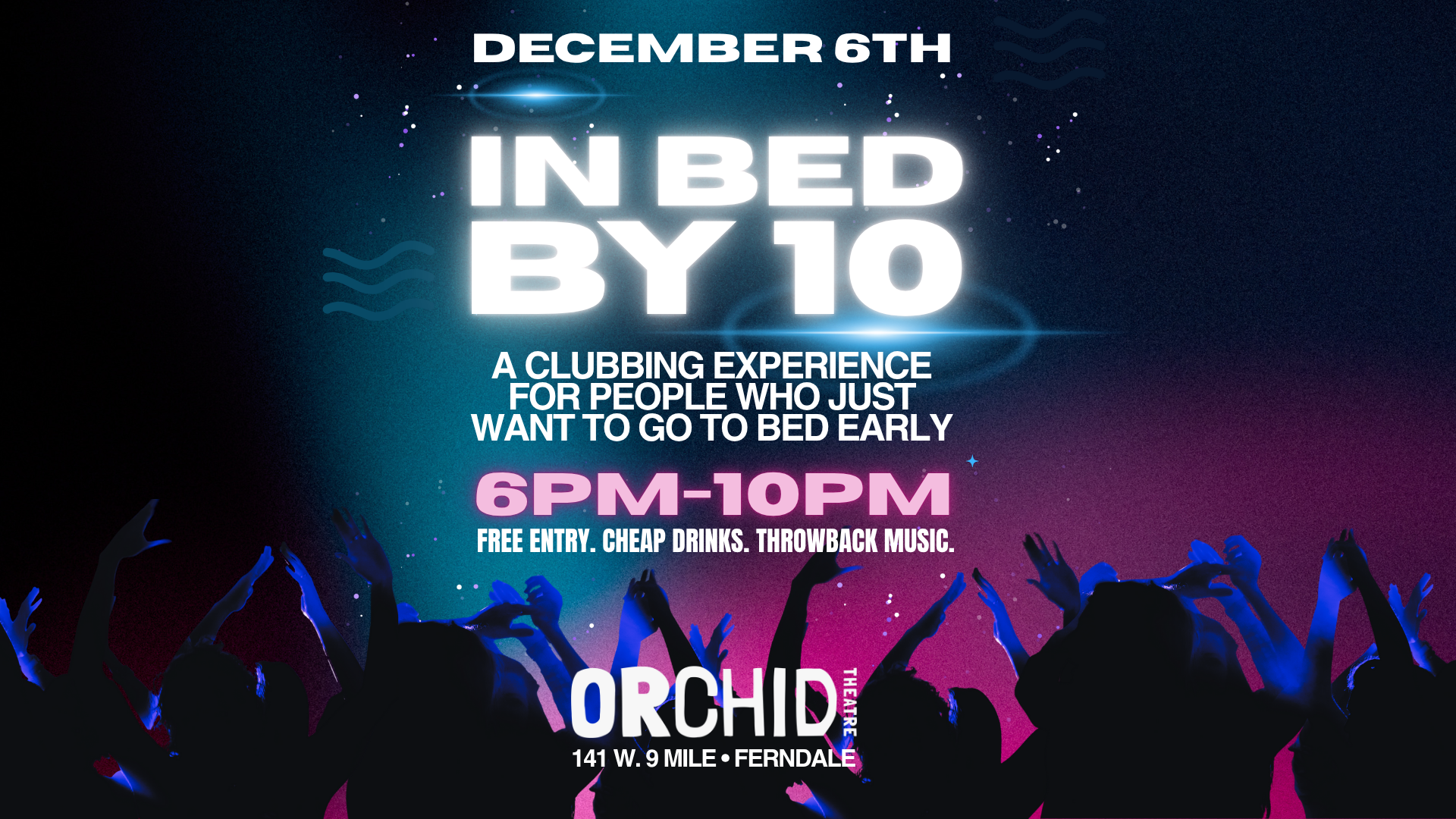IN BED BY 10