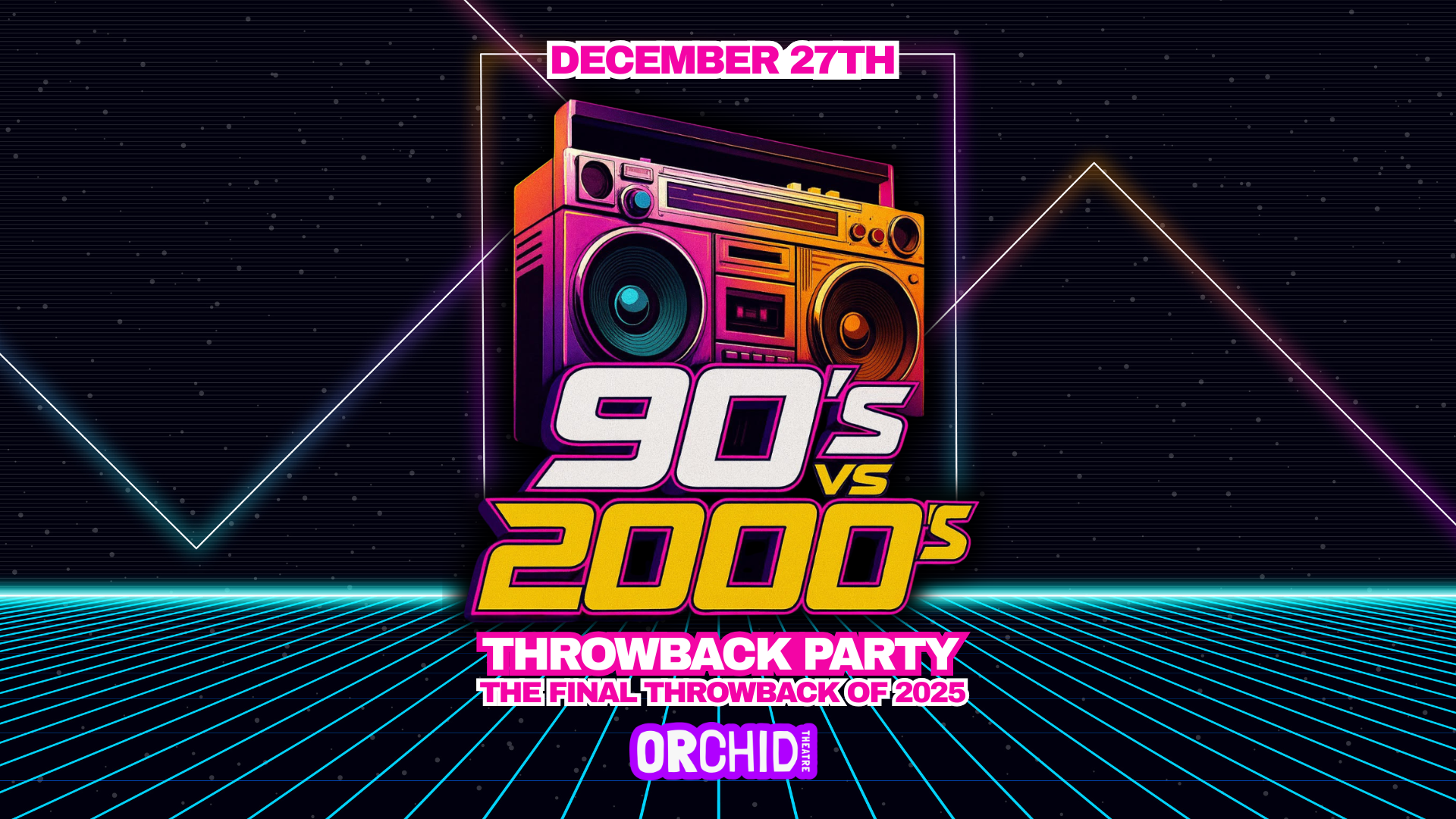 90’S VS 2000’S THROWBACK PARTY