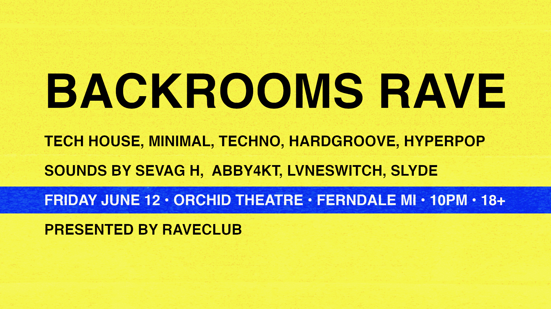 BACKROOMS RAVE