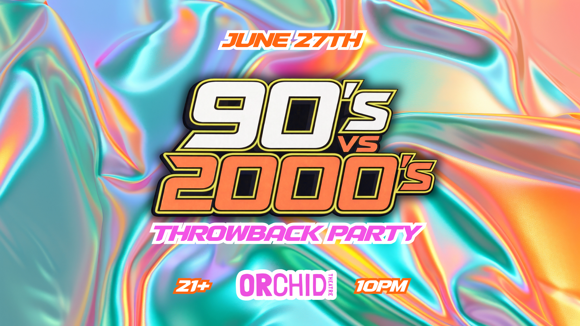 90'S VS 2000'S THROWBACK PARTY