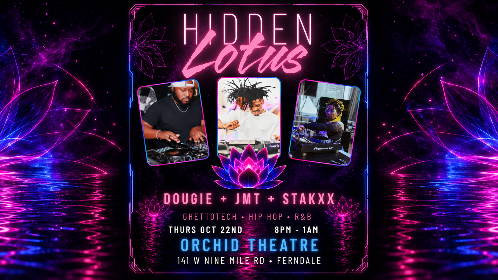 HIDDEN LOTUS - DOUGIE, JMT, STAKXX 