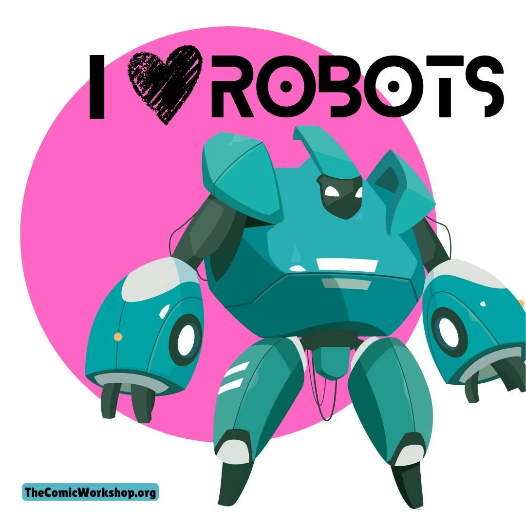 I <3 Robots | Jul 6-10