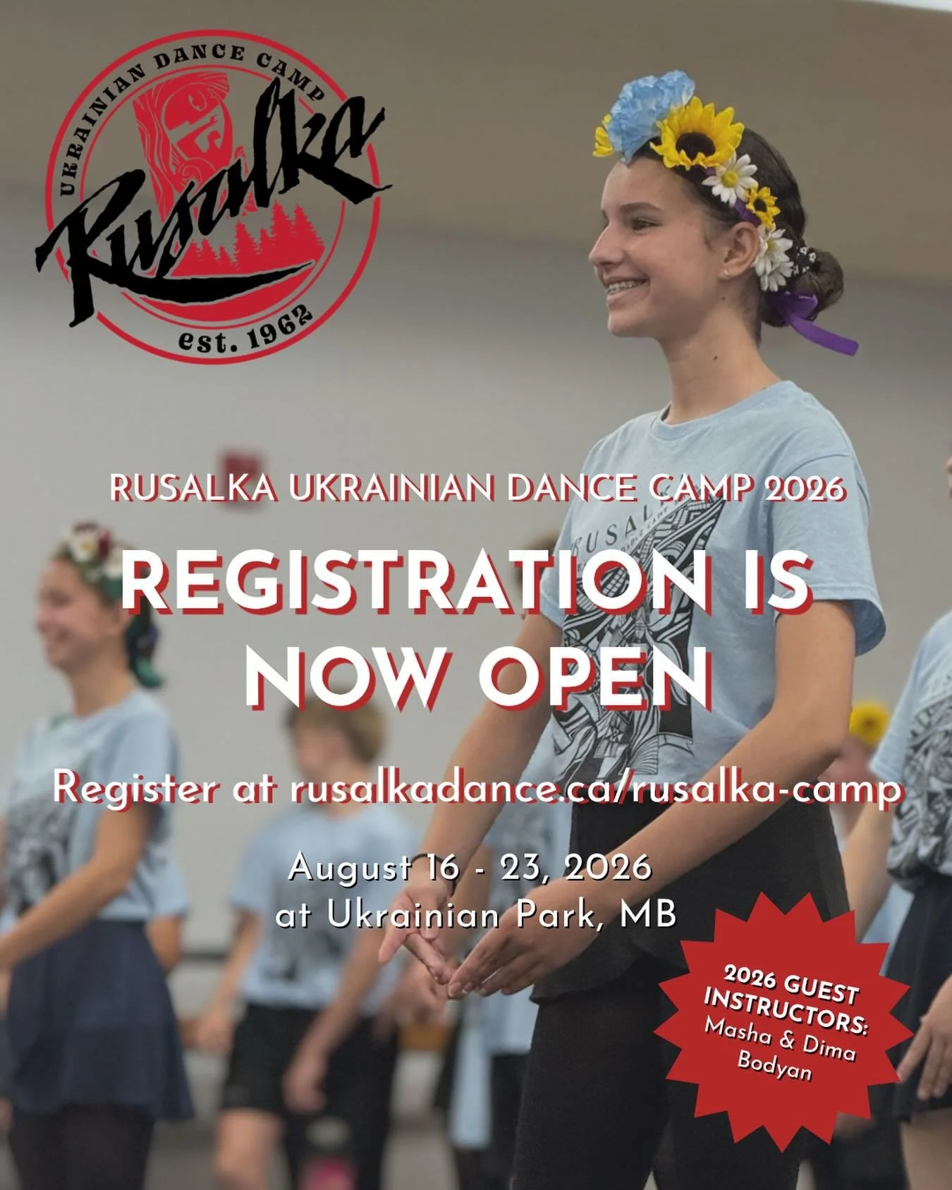📣 Registration for Rusalka Ukrainian Dance Camp 2026 is NOW OPEN! Spots are limited, and you don&rsquo;t want to miss out on what will be an incredible week of dancing, community, and summer camp fun. Head to the link in our bio to register!