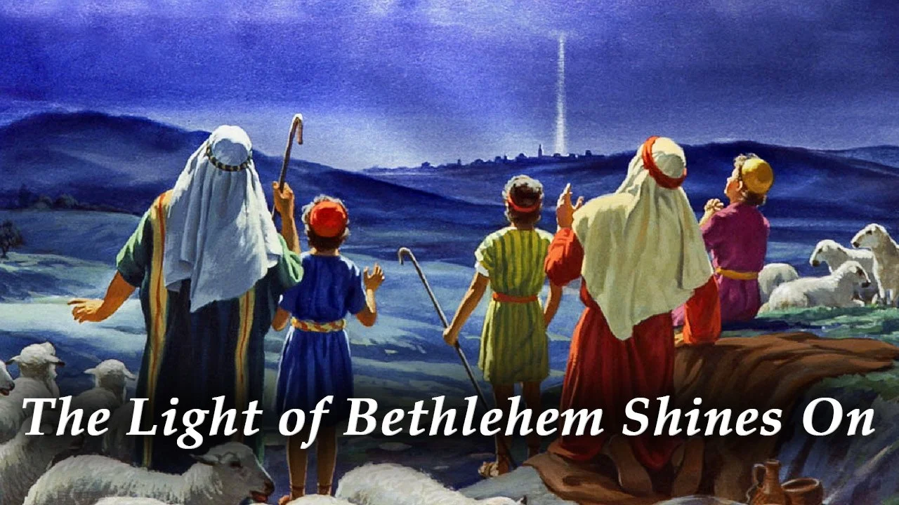 The Light of Bethlehem Shines On