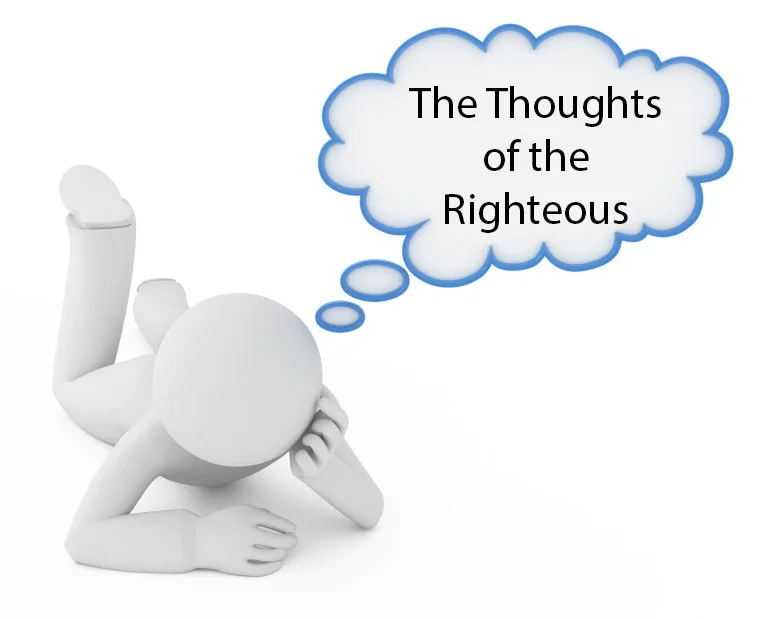 The Thoughts of the Righteous