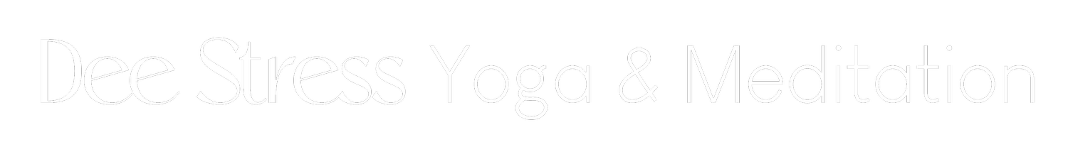 Dee-Stress Yoga &amp; Meditation