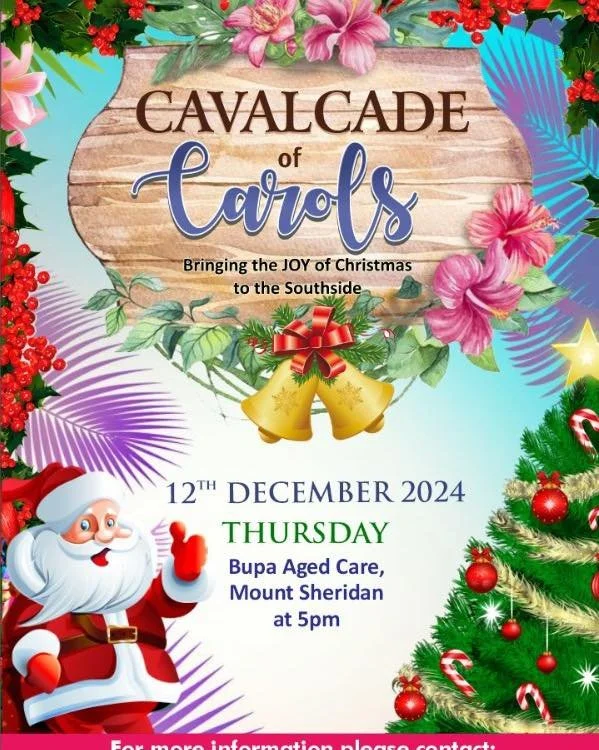 It’s our annual Cavalcade of Carols event at BUPA Aged Care Home, Mt Sheridan QLD and we’d love you to join us!! Thursday December 12th starting at 5pm.
So get your Santa gear happening, no singing experience necessary, and meet us all at