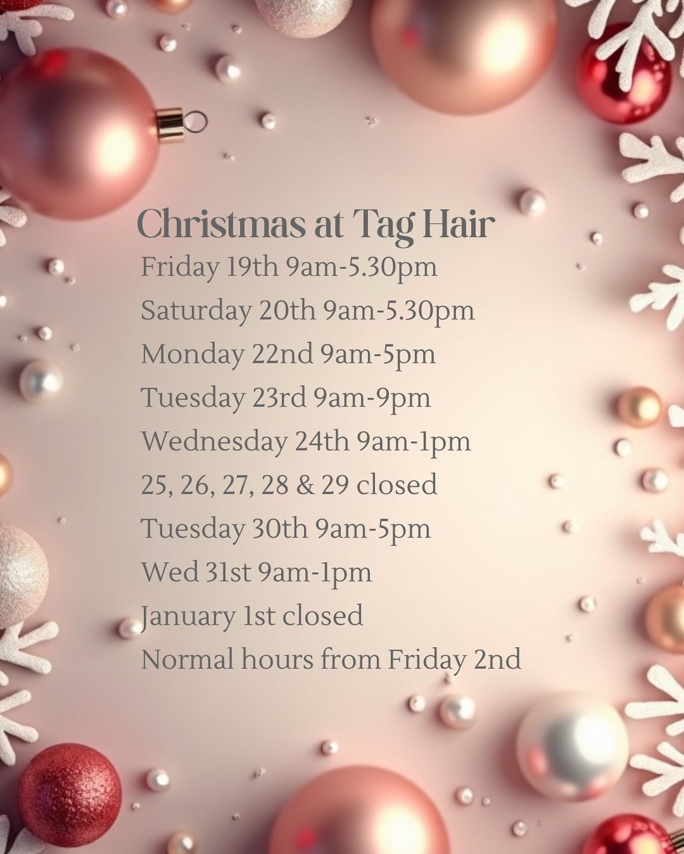 A little reminder of our remaining hours over Christmas &amp; New Year 🎄

The team are working flat-out getting you all Christmas ready, and the fun starts again after Christmas for New Year&rsquo;s Eve glow-ups 💫