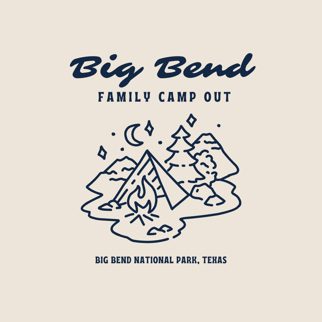 Big Bend Campout Registration