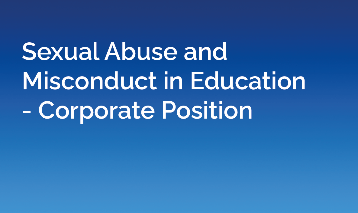 Sexual Abuse and Misconduct in Education – Corporate Position