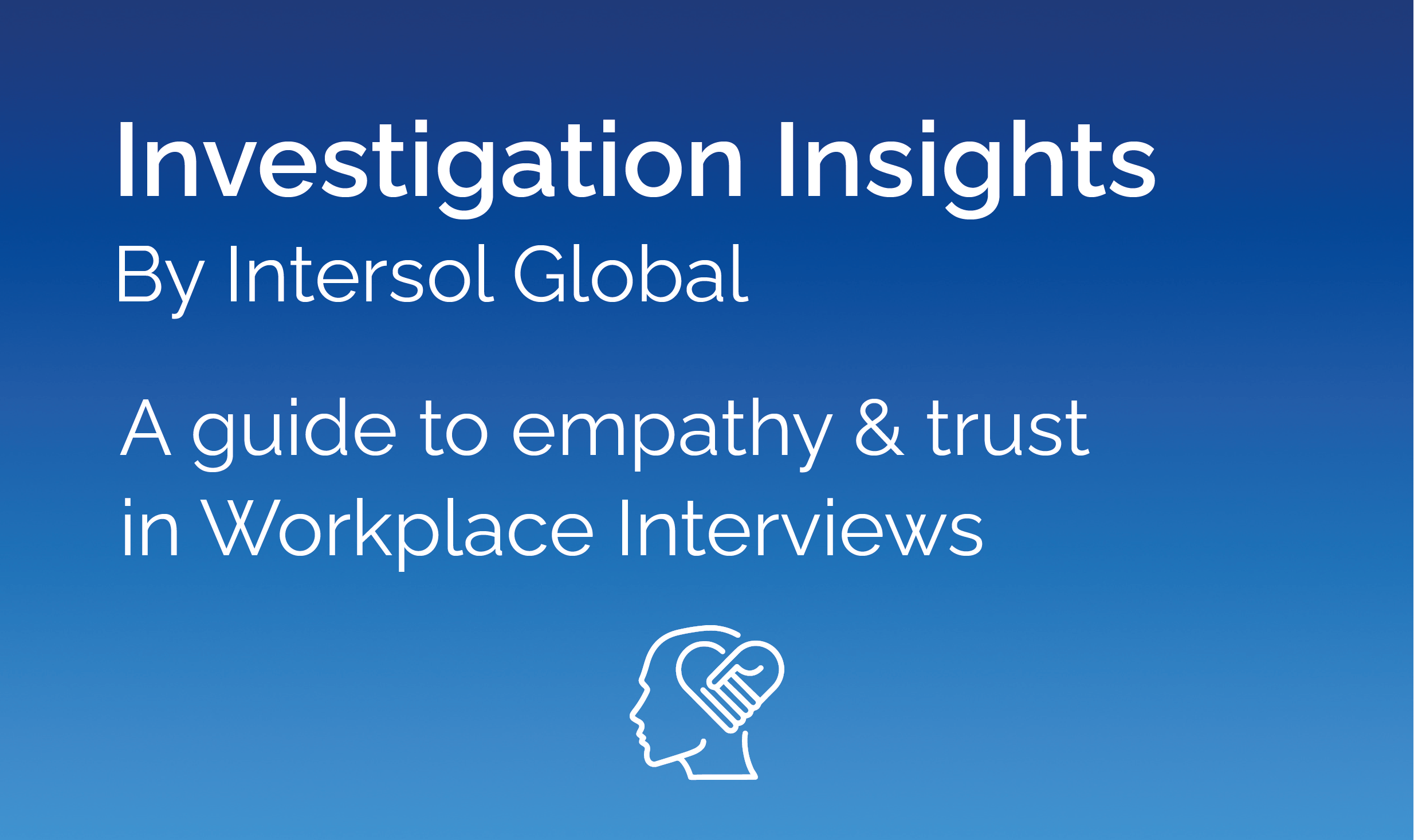 'The investigation is ultimately the search for the truth'​