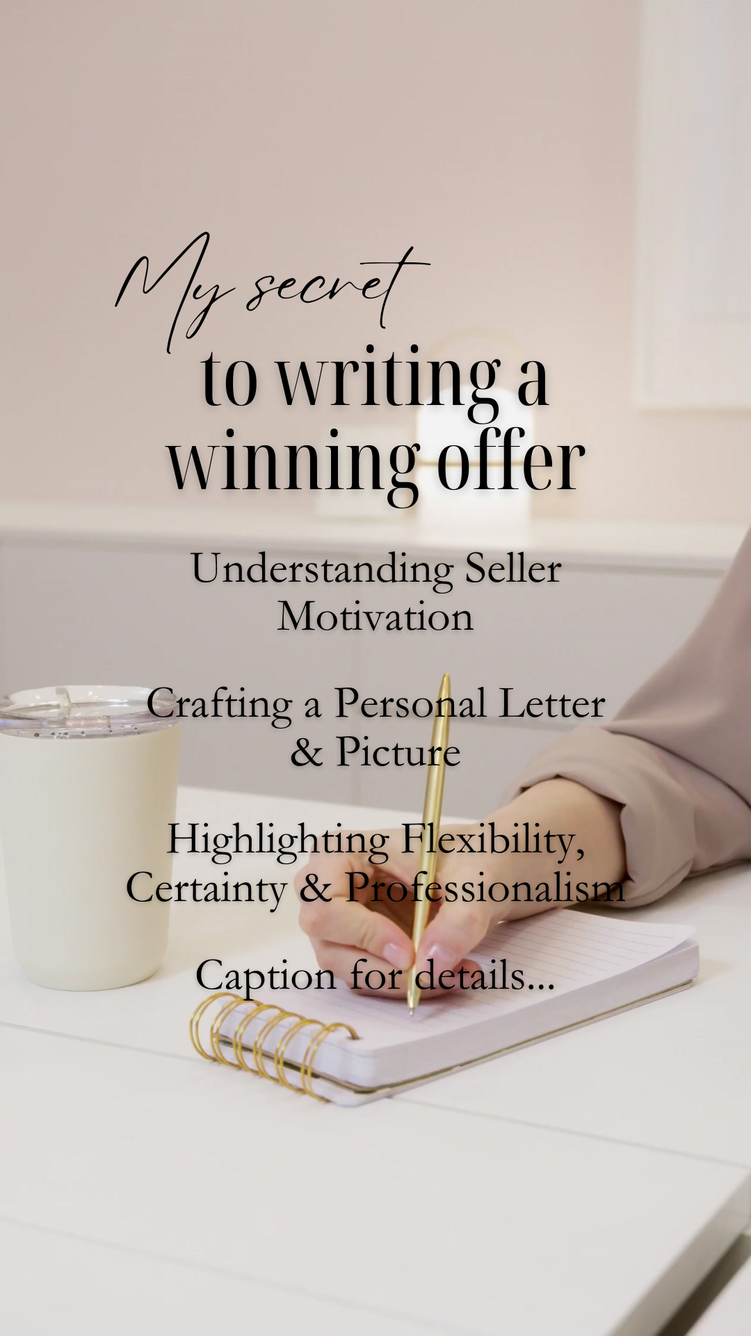 My secret to writing a winning offer