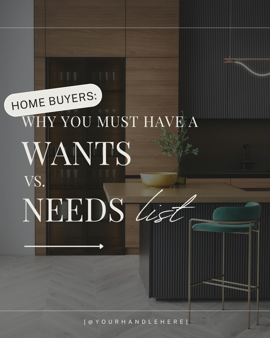 Why you must have a wants vs. needs list