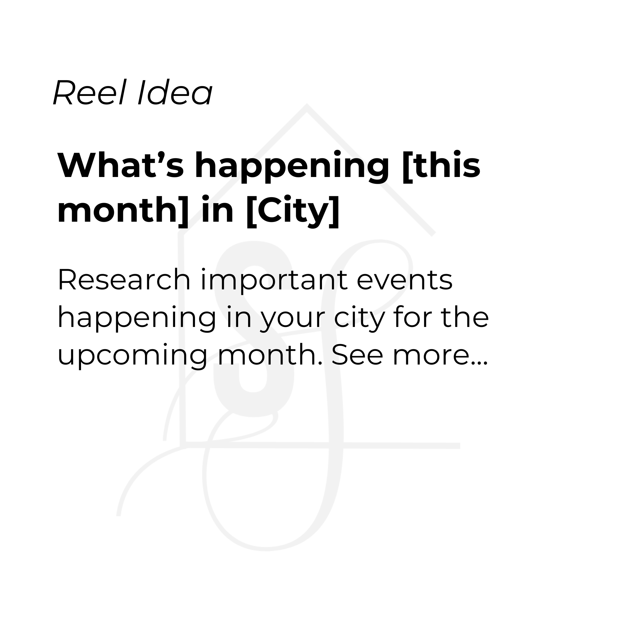 What’s happening [this month] in [City]