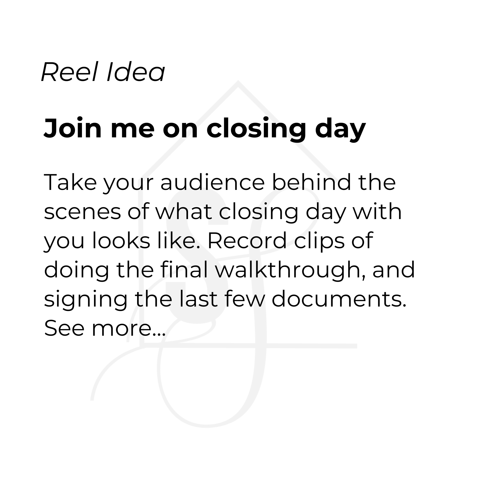 Join me on closing day