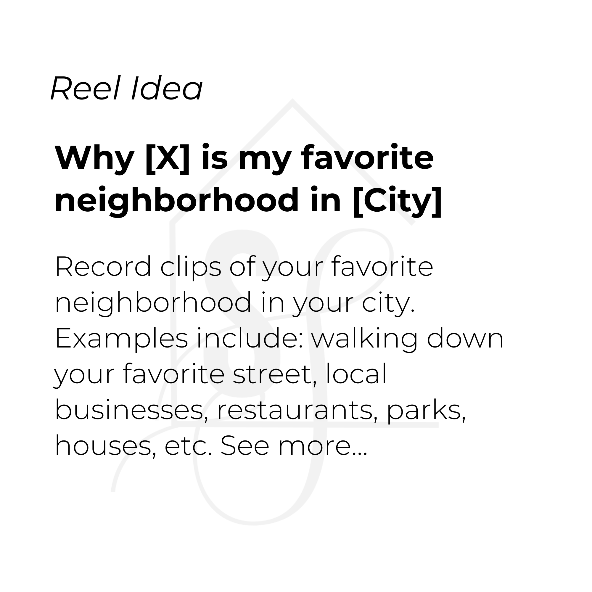 Why [X] is my favorite neighborhood in [City]