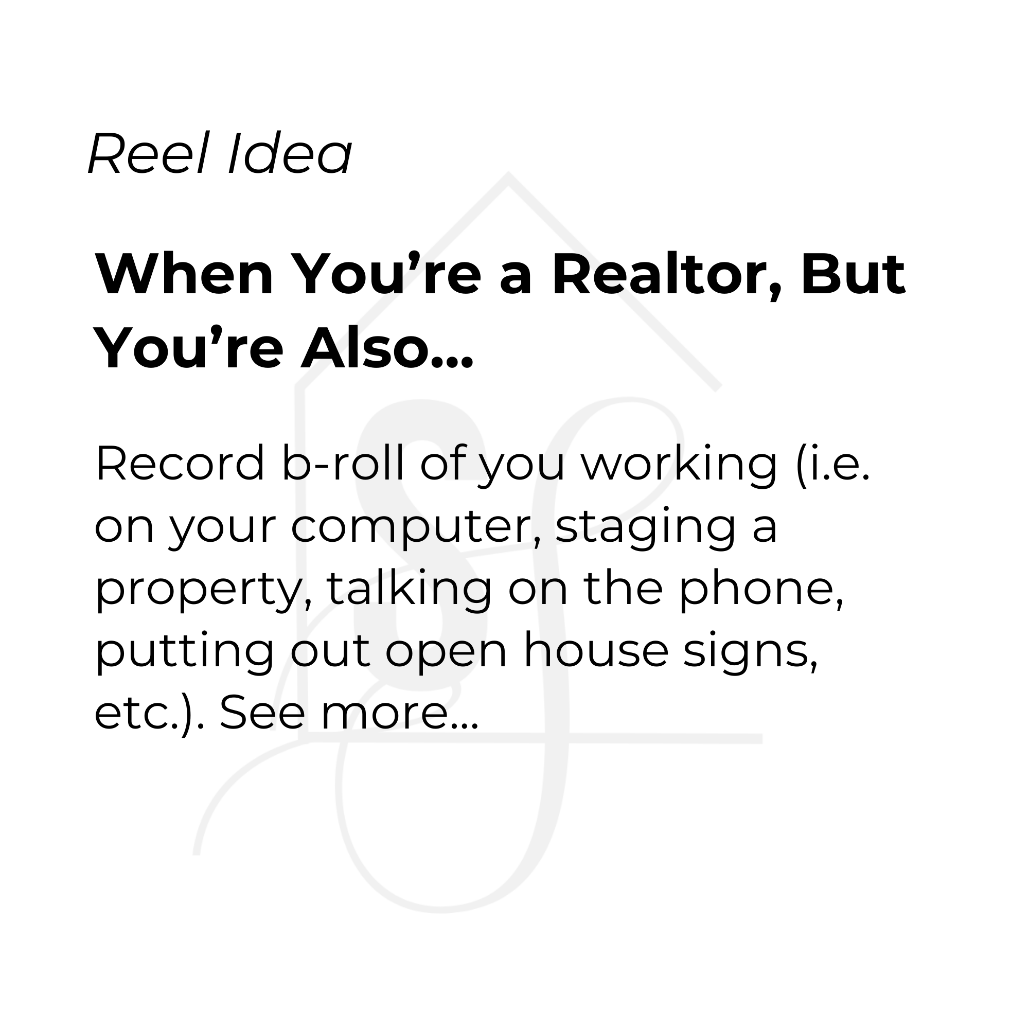 When you’re a realtor, but you’re also…&nbsp;