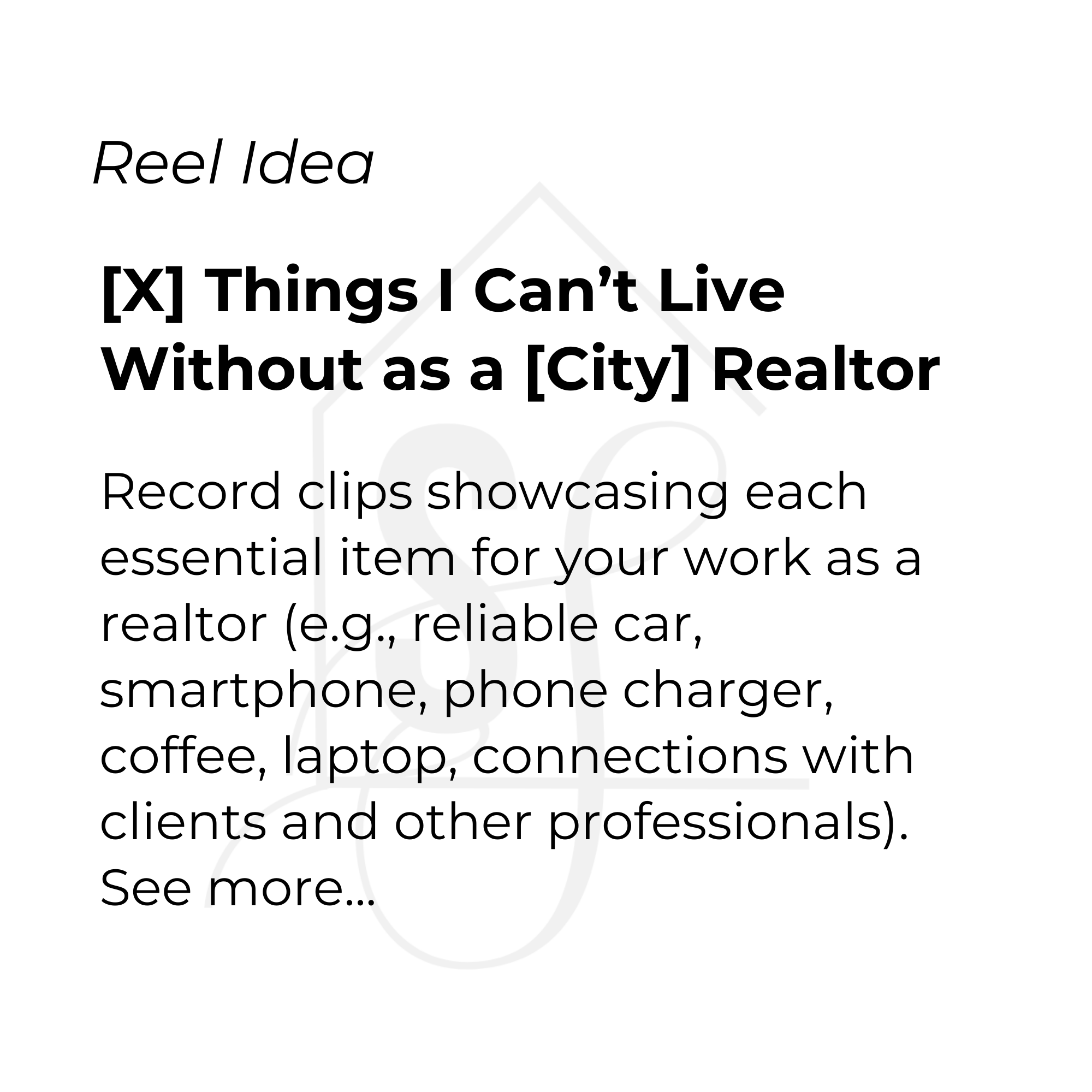 [X] things I can’t live without as a [City] Realtor