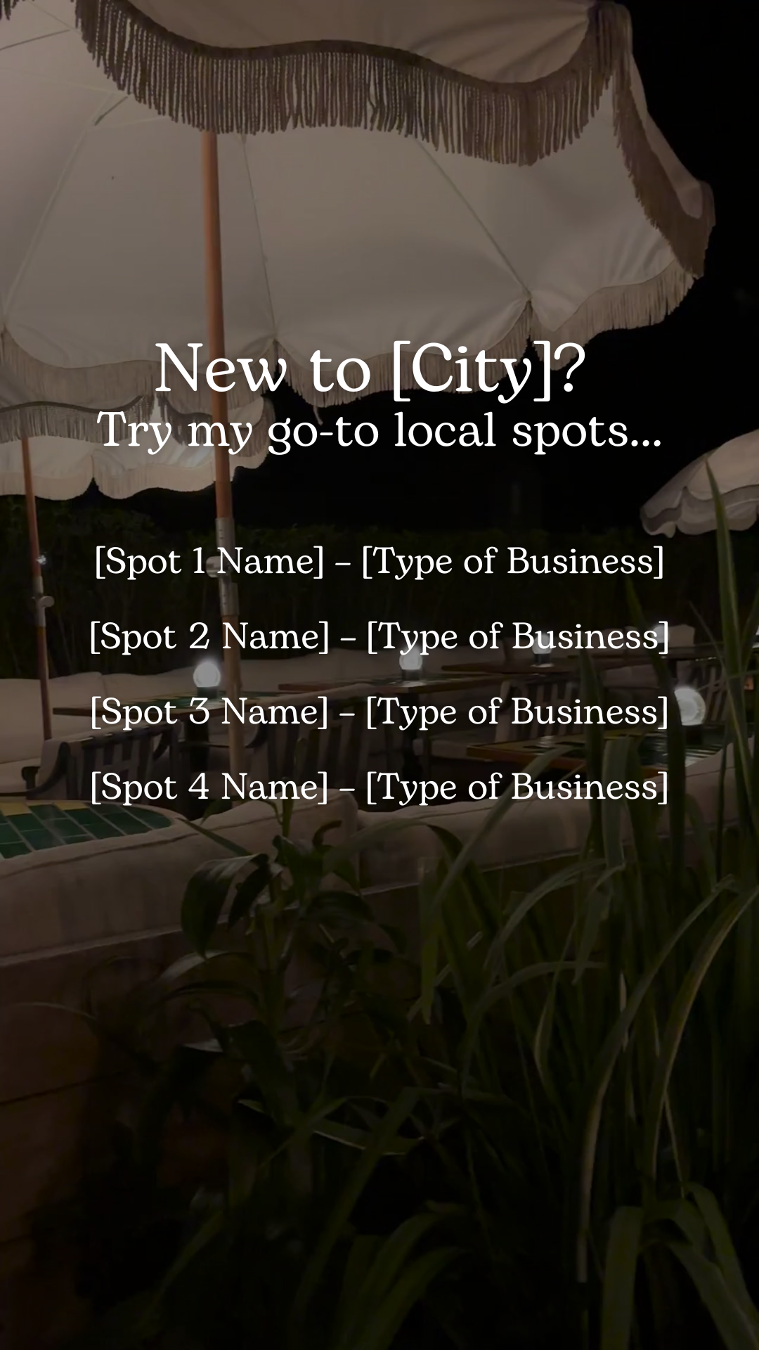 New to [City]? Try my go-to local spots