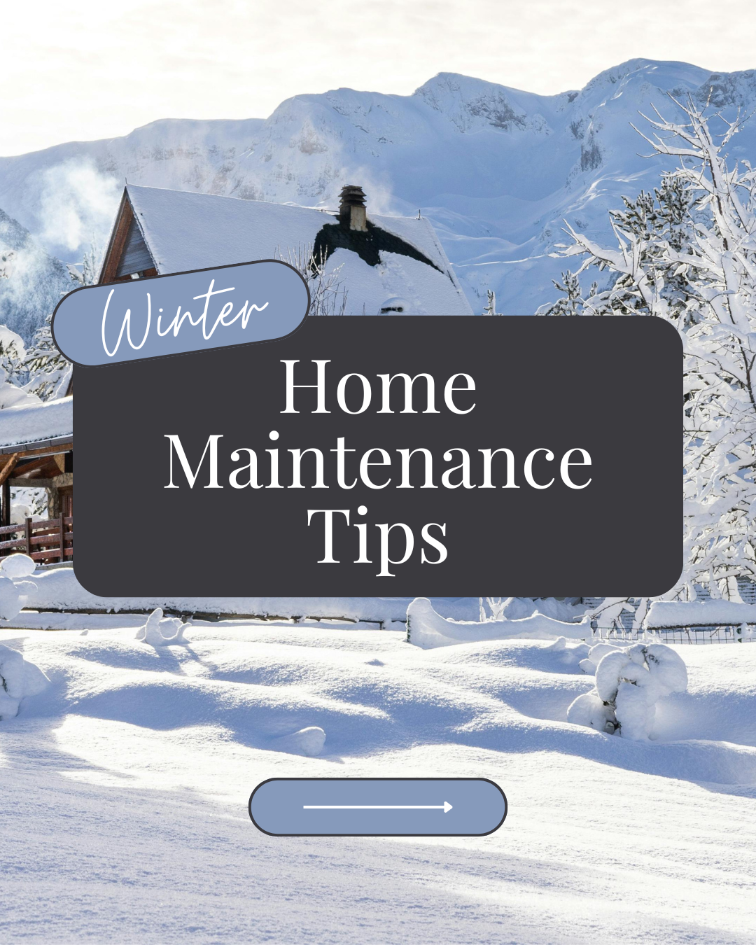 Winter home maintenance tips
