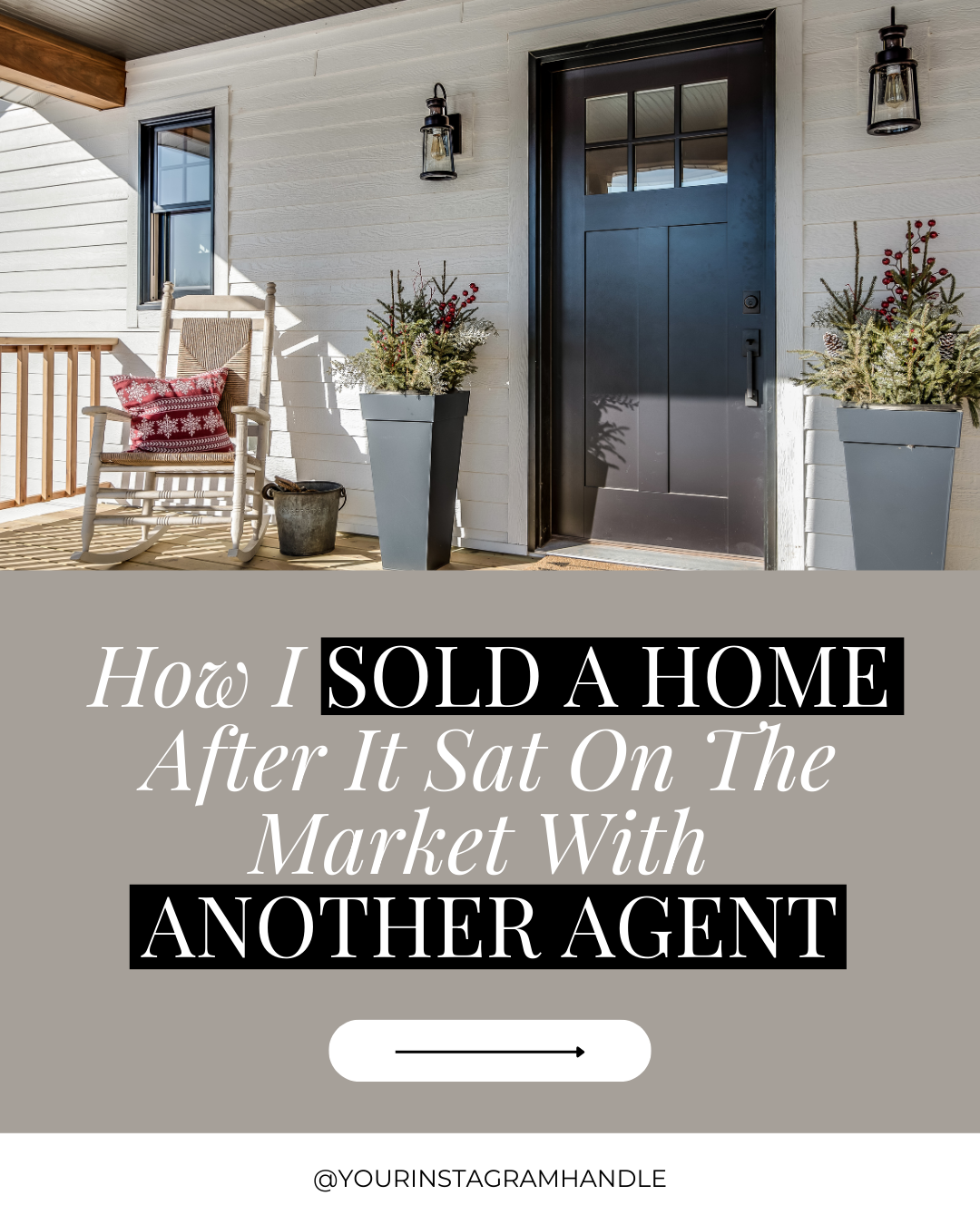How I sold a home after it sat on the market with another agent