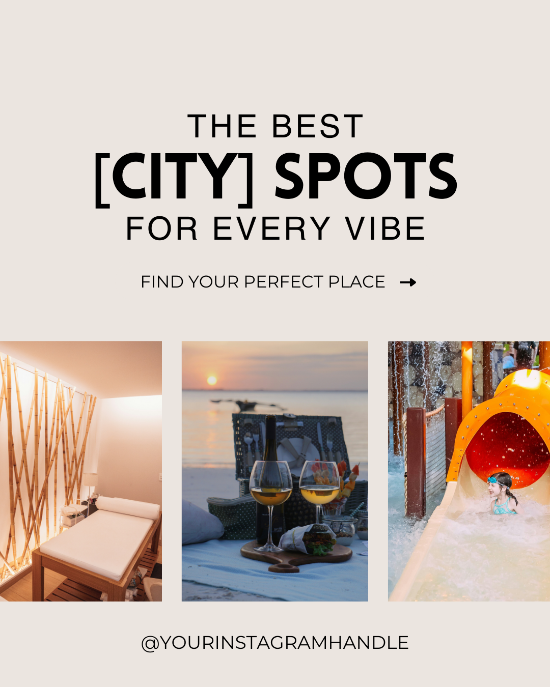 The best [City] spots for every vibe
