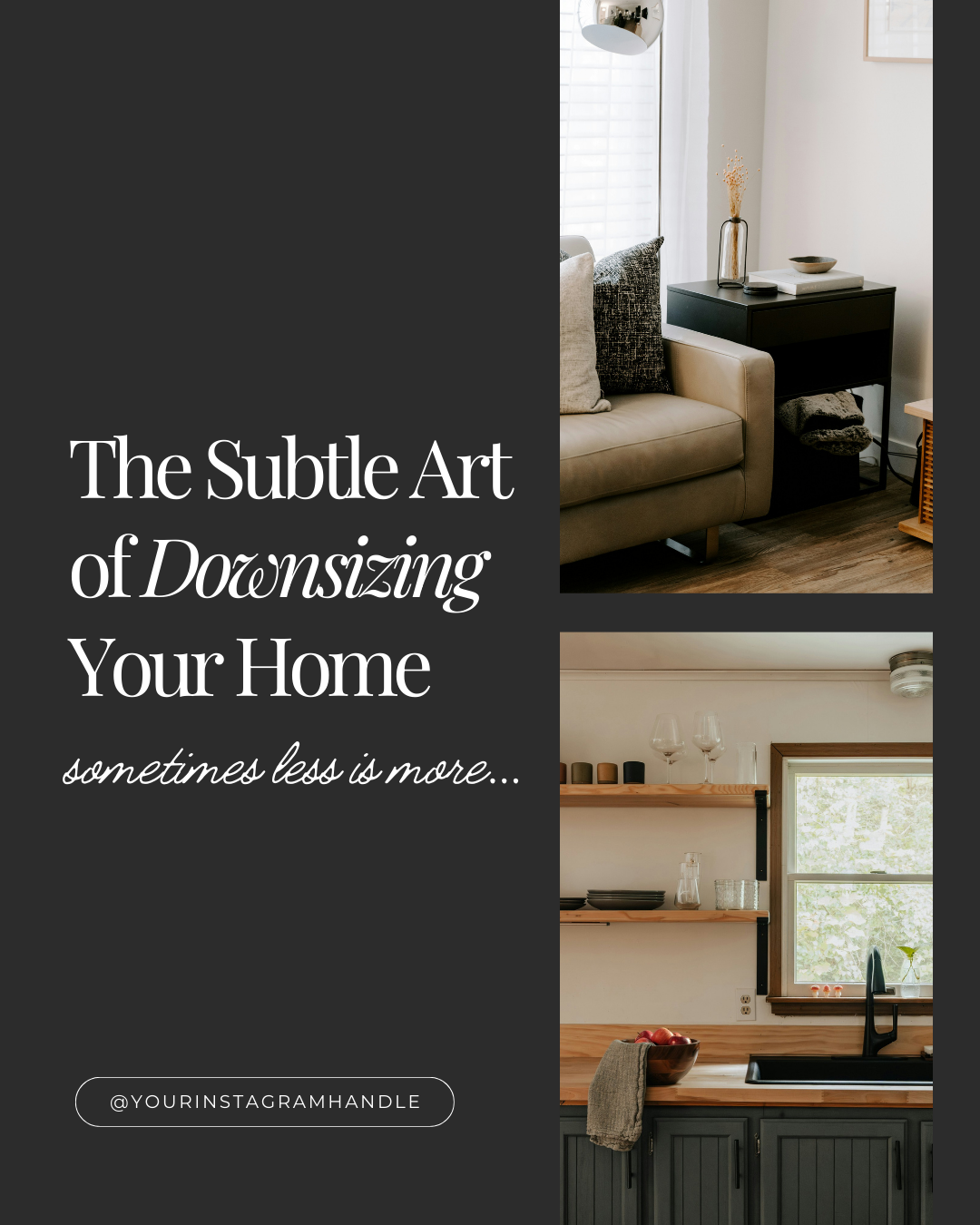 The subtle art of downsizing your home