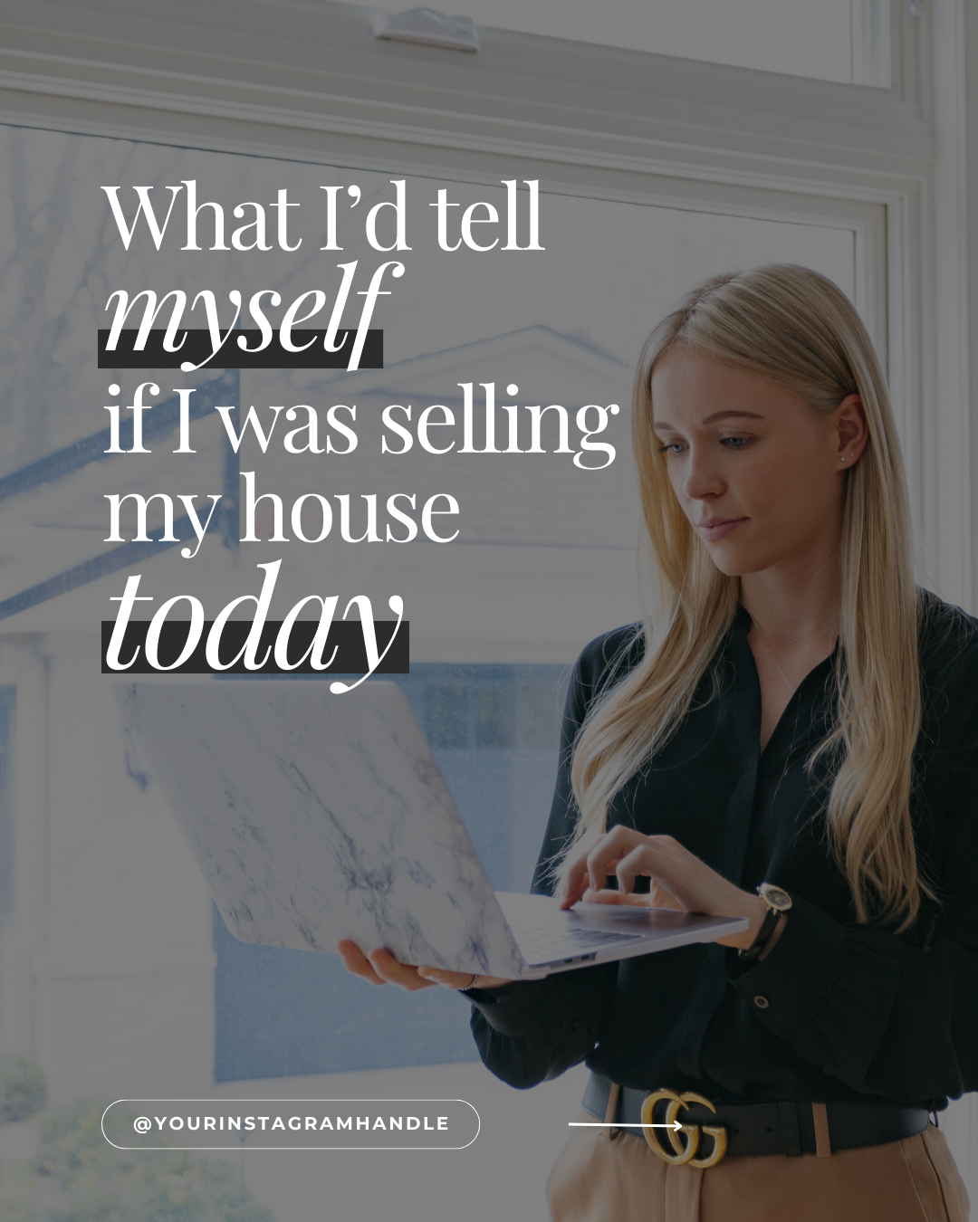 What I’d tell myself if I was selling my house today