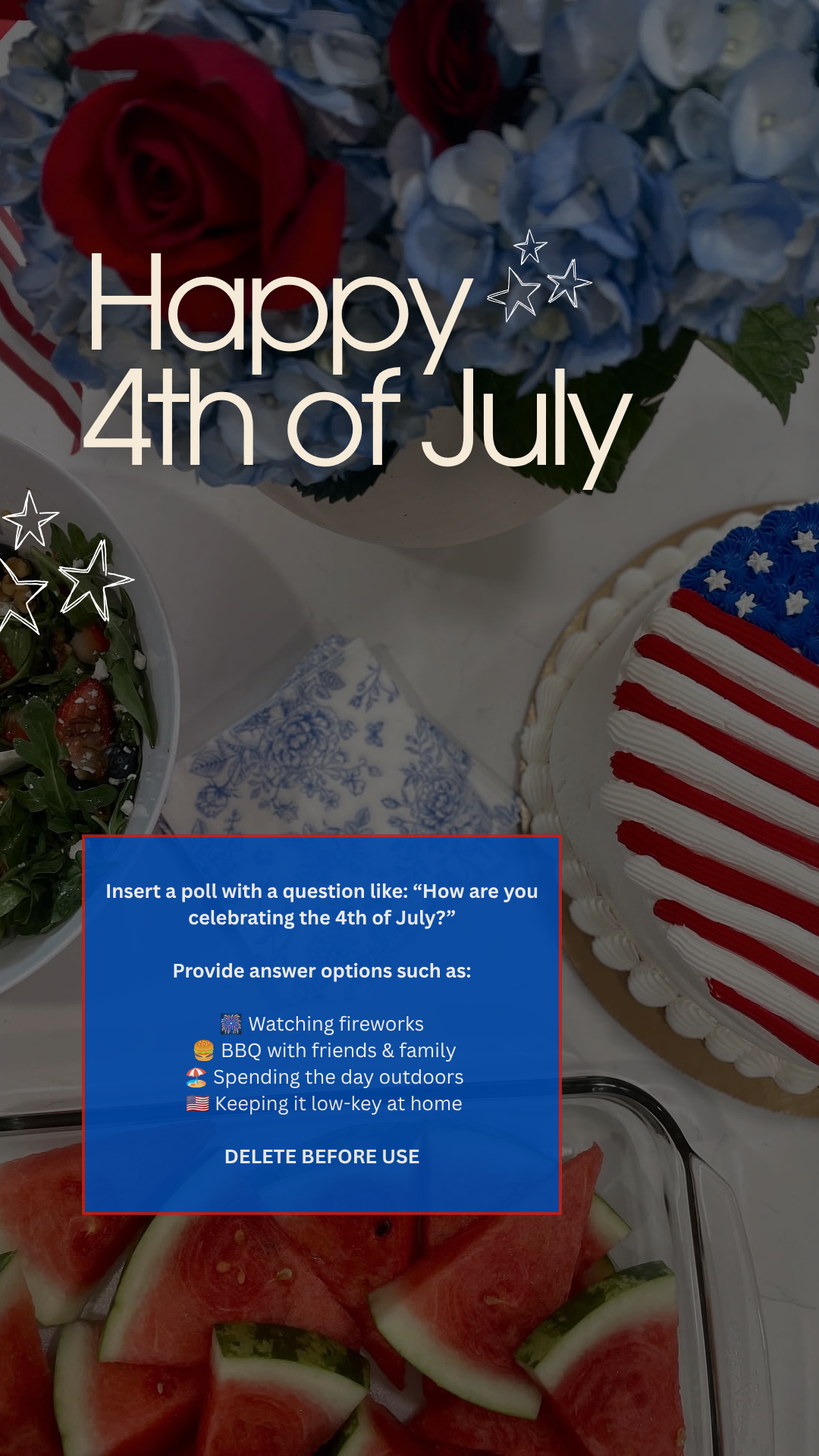4th of July story template - July 4, 2026