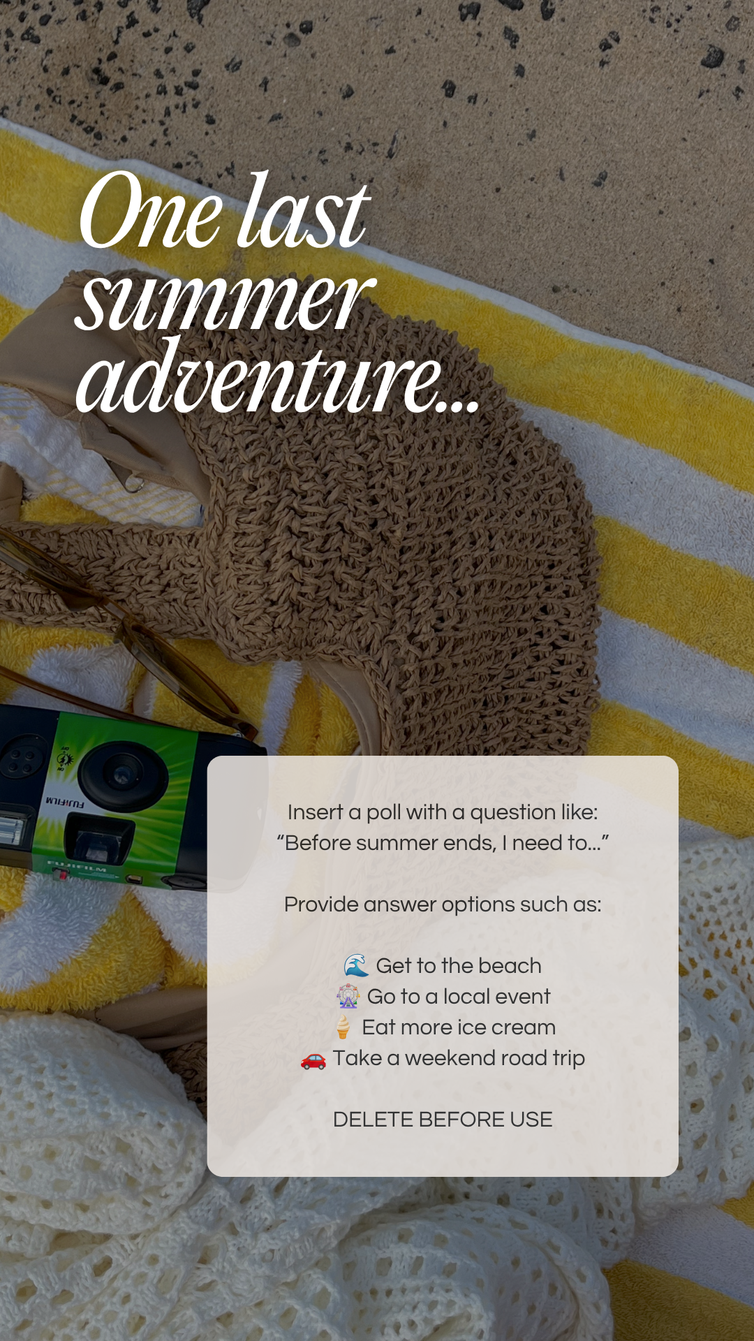 One last summer adventure story template - August 2026