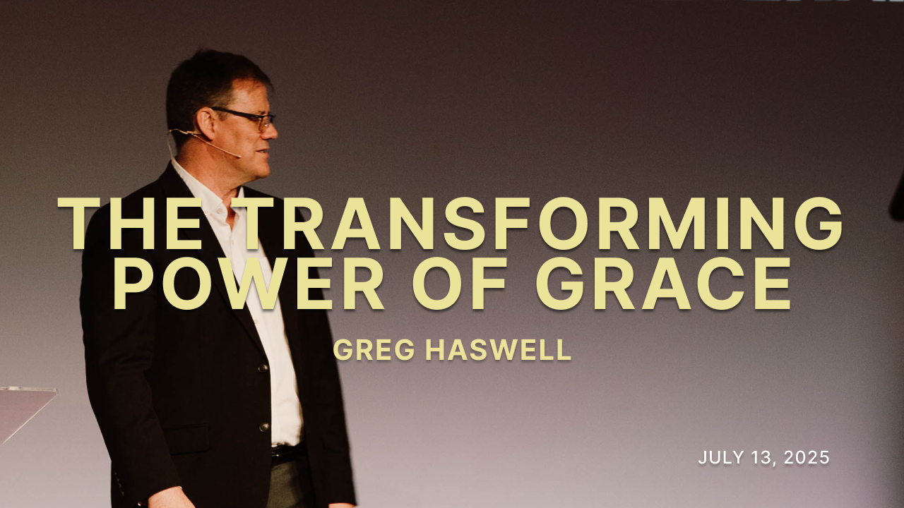 The Transforming Power of Grace