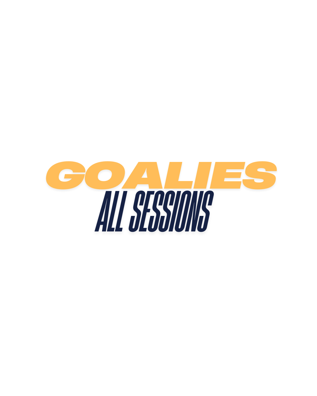 Goalies - All Sessions