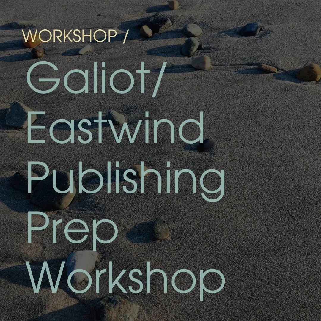2026 Spring: Galiot/Eastwind Publishing Prep Workshop in Wellfleet, MA
