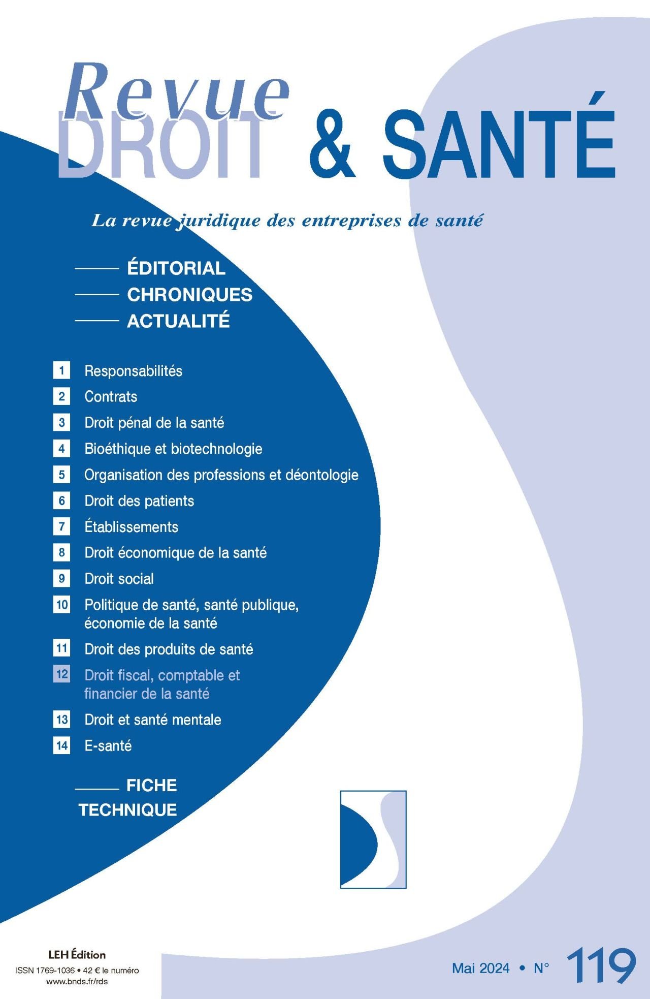 "La question du temps de repos des salariés à la lumière des jurisprudences récentes", Reve Droit &amp; Santé n°119 . Mai 2024