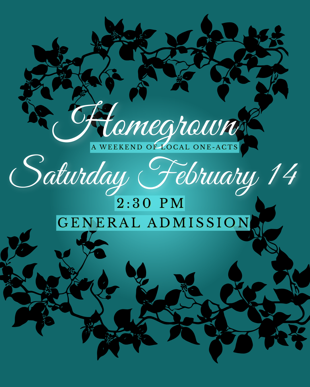 Homegrown: A Weekend of Local One-Acts - Saturday February 14 General Admission