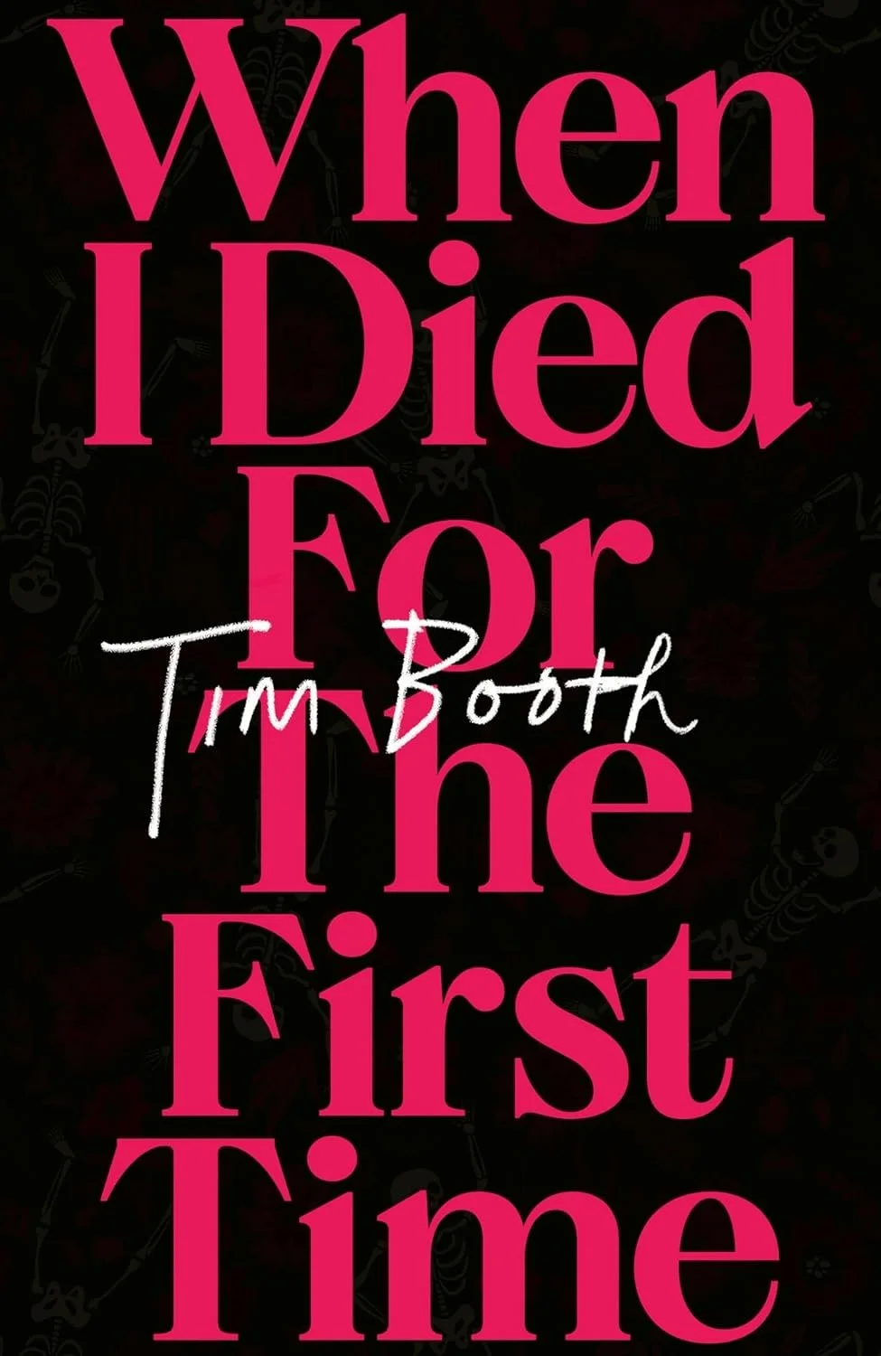 Tim Booth - When I Died For The First Time