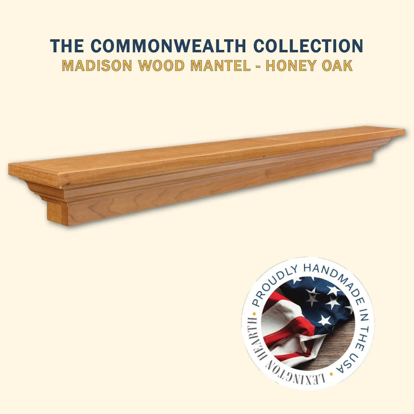 LHX_E-Commerce_Madison+Mantel_Commonwealth+Collection_Honey+Oak.jpg