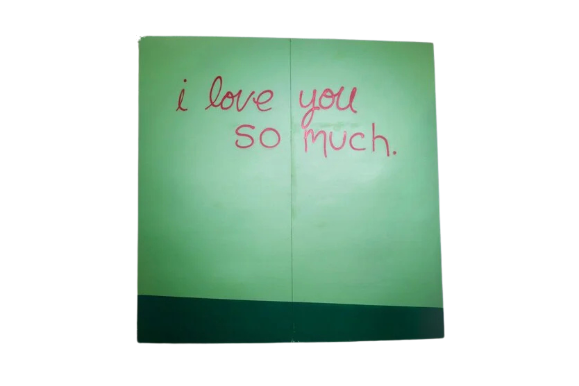 The I Love You So Much