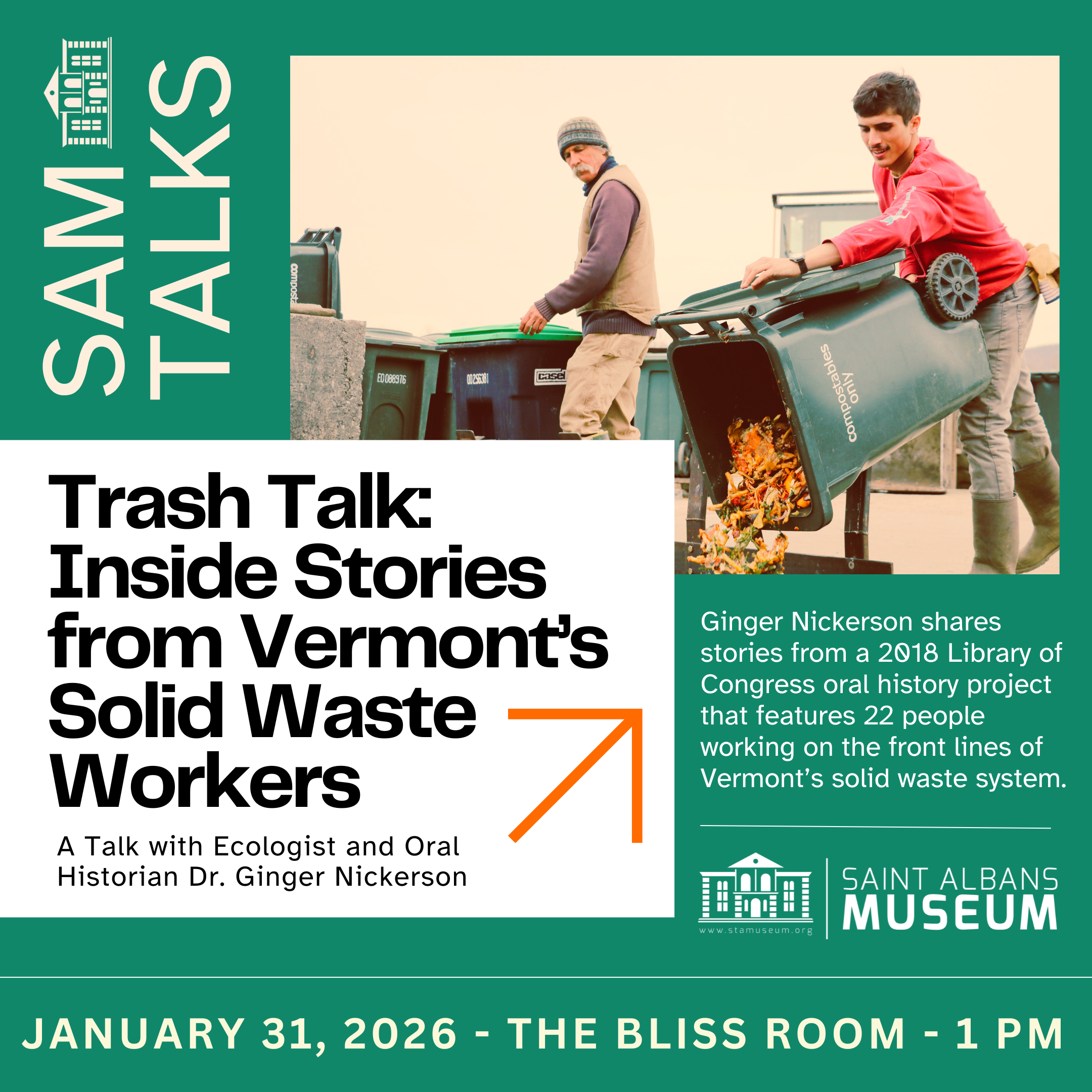 SAM Talks // Trash Talk: Inside Stories from Vermont’s Solid Waste Workers 